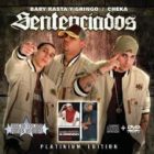 Baby Rasta Y Gringo - Sentenciados (Platinum Edition) (2005) MP3
